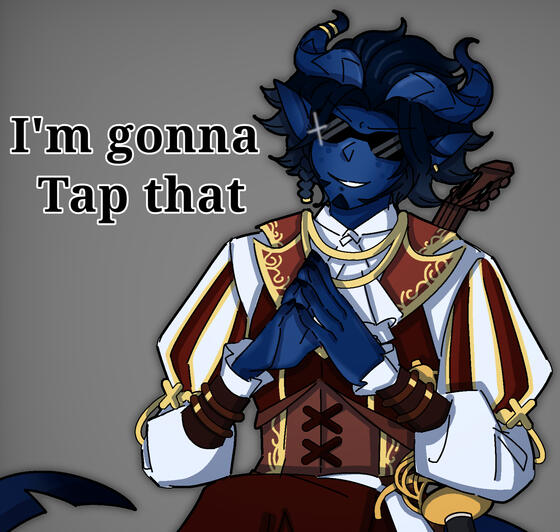 Lucius "I'm gonna Tap that."